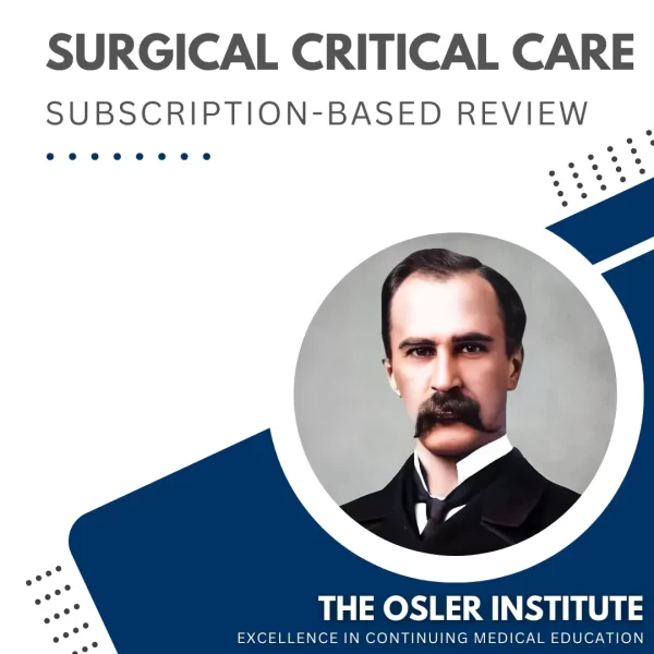 Surgical Critical Care Subscription-Based Review