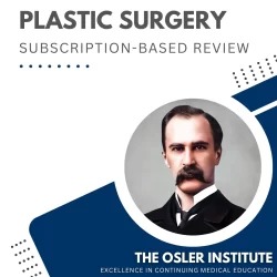 Plastic Surgery Subscription-Based Oral Review (Certifying Exam)