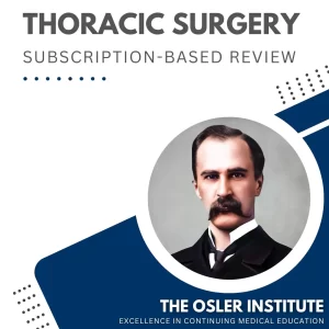 Thoracic Surgery Subscription-Based Review